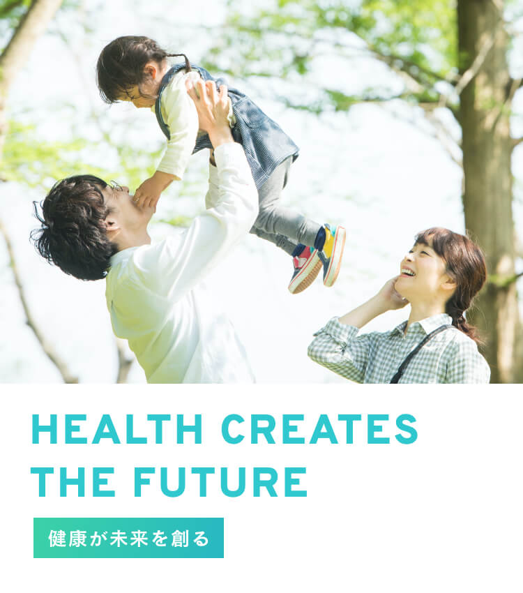 HEALTH CREATES THE FUTURE